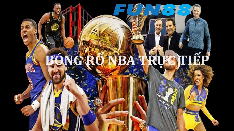 Trận đấu bóng rổ nba trực tiếp