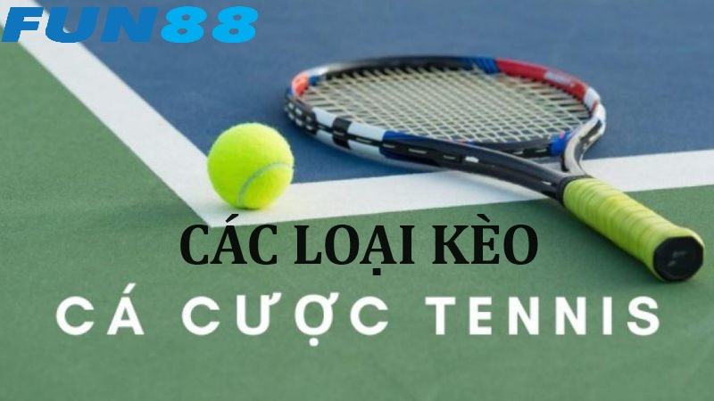 Tổng hợp kèo cược quần vợt trực tuyến