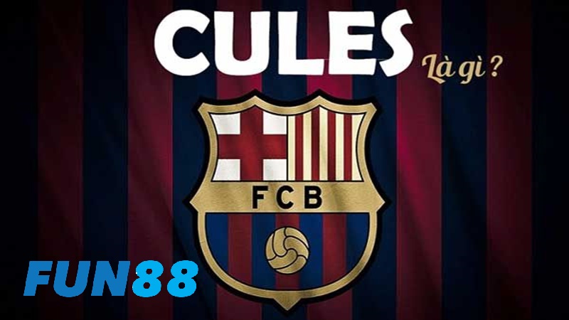 Tìm hiểu biệt danh Cules là gì