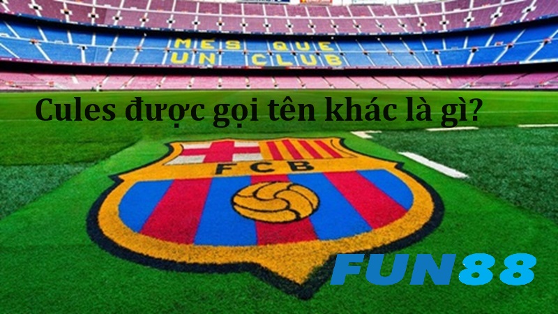 Cules còn có tên gọi khác là gì